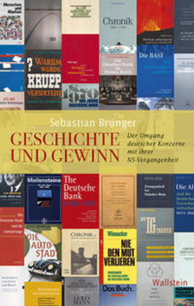Brünger |  Geschichte und Gewinn | Buch |  Sack Fachmedien