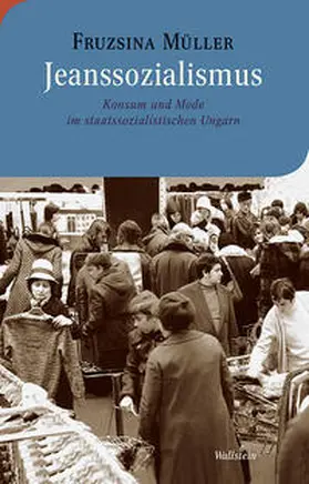 Müller |  Jeanssozialismus | Buch |  Sack Fachmedien