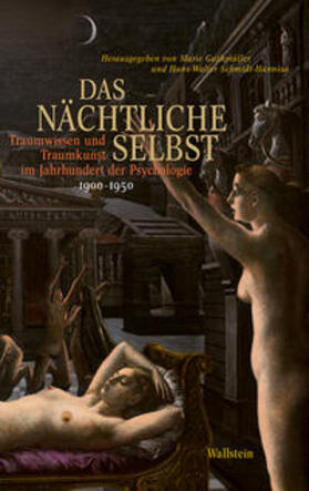 Guthmüller / Schmidt-Hannisa | Das nächtliche Selbst | Buch | 978-3-8353-3071-9 | sack.de