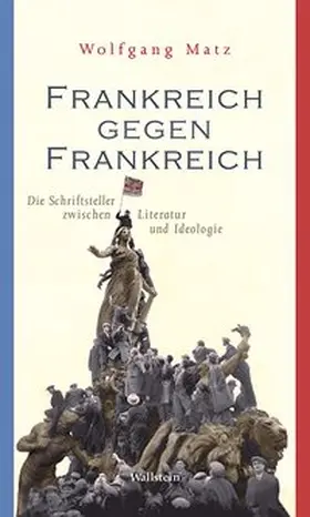 Matz |  Frankreich gegen Frankreich | Buch |  Sack Fachmedien