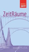 Bösch / Sabrow |  ZeitRäume 2017 | Buch |  Sack Fachmedien