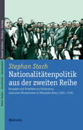 Stach |  Nationalitätenpolitik aus der zweiten Reihe | Buch |  Sack Fachmedien
