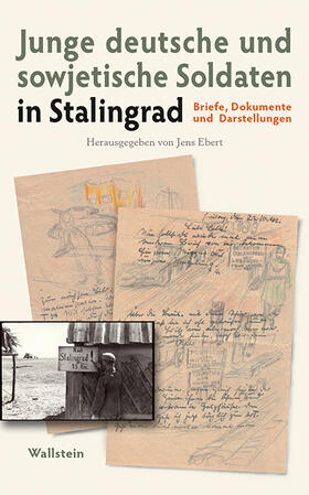 Ebert | Junge deutsche und sowjetische Soldaten in Stalingrad | Buch | sack.de