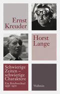 Goldmann / Kreuder / Lange |  Kreuder, E: Schwierige Zeiten - schwierige Charaktere | Buch |  Sack Fachmedien