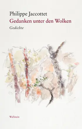 Jaccottet |  Gedanken unter den Wolken | Buch |  Sack Fachmedien