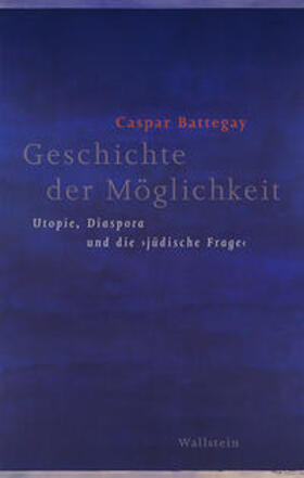 Battegay |  Geschichte der Möglichkeit | Buch |  Sack Fachmedien