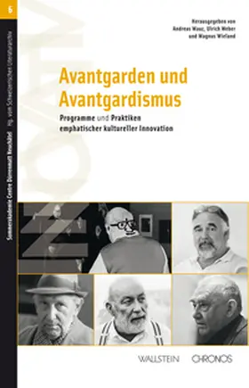 Mauz / Weber / Wieland |  Avantgarden und Avantgardismus | Buch |  Sack Fachmedien