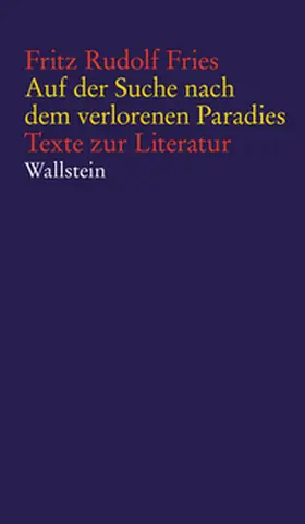 Fries / Böttiger |  Auf der Suche nach dem verlorenen Paradies | Buch |  Sack Fachmedien