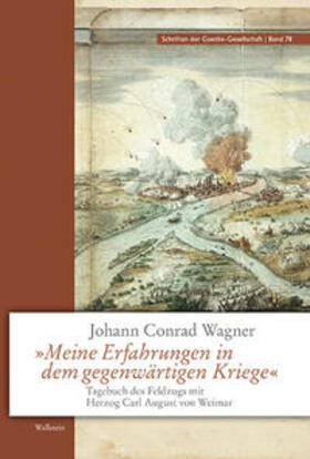 Zehm |  Wagner, J: »Meine Erfahrungen in dem gegenwärtigen Kriege« | Buch |  Sack Fachmedien