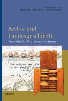 Graf / Rößner / Steinwascher |  Archiv und Landesgeschichte | Buch |  Sack Fachmedien