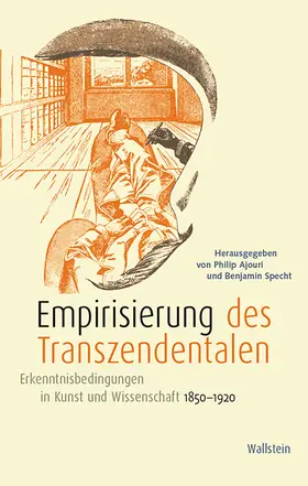 Ajouri / Specht |  Empirisierung des Transzendentalen | Buch |  Sack Fachmedien