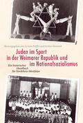 Peiffer / Heinrich |  Juden im Sport in der Weimarer Republik und im Nationalsozia | Buch |  Sack Fachmedien