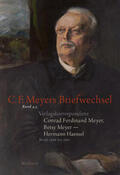 Haessel / Landshuter / Lukas |  Meyer, C: Verlagskorrespondenz: Conrad Ferdinand Meyer, Bets | Buch |  Sack Fachmedien