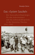 Greve |  Greve, S: »System Sauckel« | Buch |  Sack Fachmedien