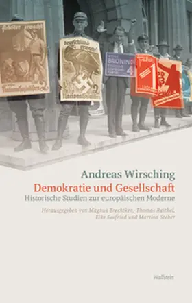 Wirsching / Seefried / Brechtken |  Demokratie und Gesellschaft | Buch |  Sack Fachmedien