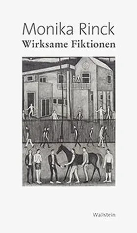 Rinck |  Wirksame Fiktionen | Buch |  Sack Fachmedien