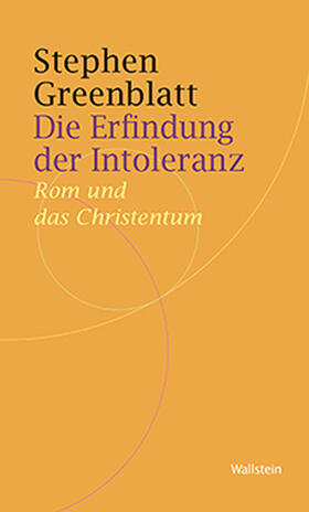 Greenblatt / Jussen / Scholz |  Die Erfindung der Intoleranz | Buch |  Sack Fachmedien