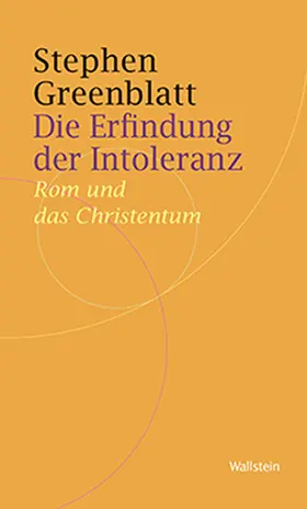 Greenblatt / Jussen / Scholz |  Die Erfindung der Intoleranz | Buch |  Sack Fachmedien