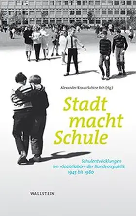 Kraus / Reh |  Stadt macht Schule | Buch |  Sack Fachmedien