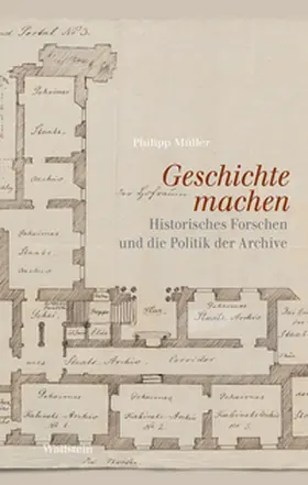 Müller |  Geschichte machen | Buch |  Sack Fachmedien