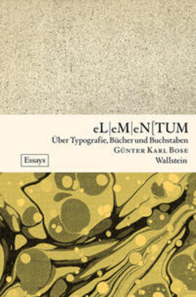 Bose | Bose, G: Elementum | Buch | 978-3-8353-3612-4 | sack.de