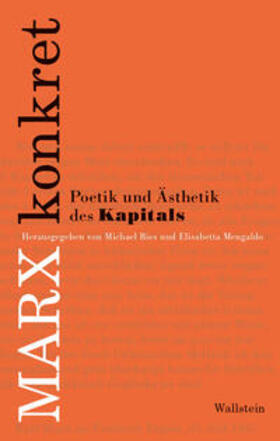 Bies / Mengaldo | Marx konkret | Buch | 978-3-8353-3622-3 | sack.de