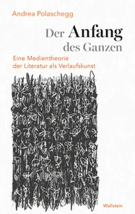 Polaschegg |  Der Anfang des Ganzen | Buch |  Sack Fachmedien