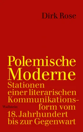 Rose |  Polemische Moderne | Buch |  Sack Fachmedien