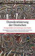 Schanetzky / Freimüller / Steinbacher |  Demokratisierung der Deutschen | Buch |  Sack Fachmedien