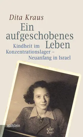 Kraus |  Ein aufgeschobenes Leben | Buch |  Sack Fachmedien