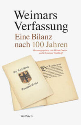 Waldhoff / Dreier | Weimars Verfassung | Buch | 978-3-8353-3657-5 | sack.de