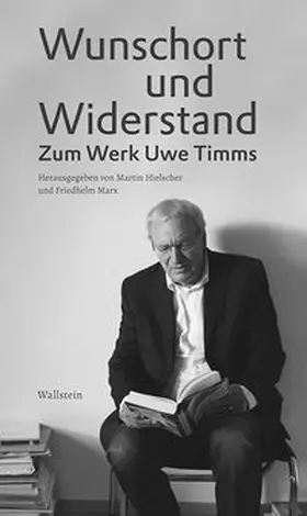 Marx / Timm / Hielscher |  Wunschort und Widerstand | Buch |  Sack Fachmedien