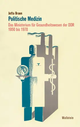 Braun |  Politische Medizin | Buch |  Sack Fachmedien