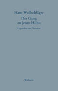 Wollschläger / Körber |  Der Gang zu jenen Höhn | Buch |  Sack Fachmedien