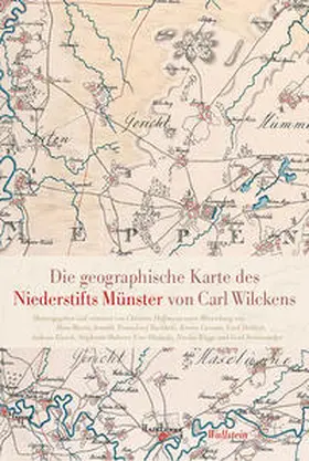 Hoffmann |  Die geographische Karte des Niederstifts Münster von Carl Wilckens | Buch |  Sack Fachmedien