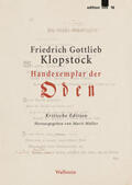 Klopstock / Müller |  Klopstock, F: Handexemplar der »Oden« | Buch |  Sack Fachmedien