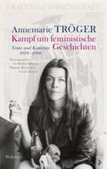 Tröger / Othmer / Reese |  Kampf um feministische Geschichten | Buch |  Sack Fachmedien