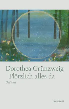 Grünzweig |  Plötzlich alles da | Buch |  Sack Fachmedien