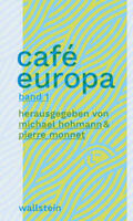 Hohmann / Monnet |  Café Europa | Buch |  Sack Fachmedien