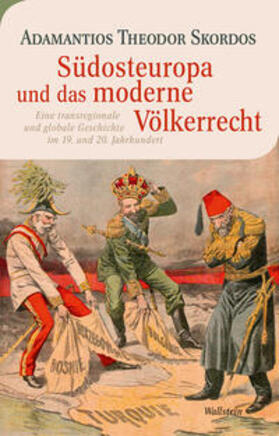 Skordos | Südosteuropa und das moderne Völkerrecht | Buch | 978-3-8353-3903-3 | sack.de