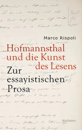 Rispoli |  Hofmannsthal und die Kunst des Lesens | Buch |  Sack Fachmedien