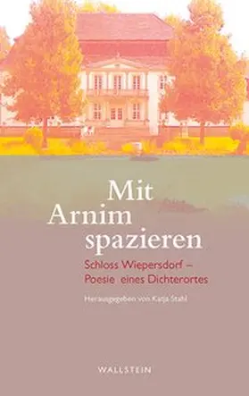 Stahl |  Mit Arnim spazieren | Buch |  Sack Fachmedien