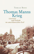 Boes |  Thomas Manns Krieg | Buch |  Sack Fachmedien