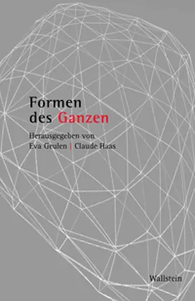 Geulen / Haas |  Formen des Ganzen | Buch |  Sack Fachmedien