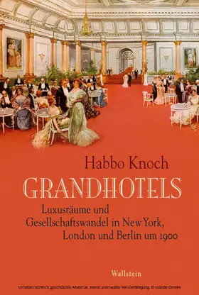 Knoch |  Grandhotels | eBook | Sack Fachmedien