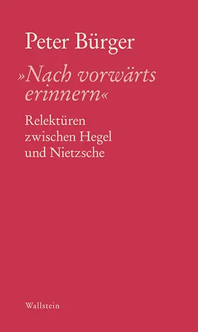 Bürger | »Nach vorwärts erinnern« | E-Book | www.sack.de