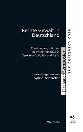 Steinbacher | Rechte Gewalt in Deutschland | E-Book | sack.de
