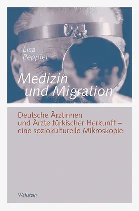 Peppler |  Medizin und Migration | eBook | Sack Fachmedien