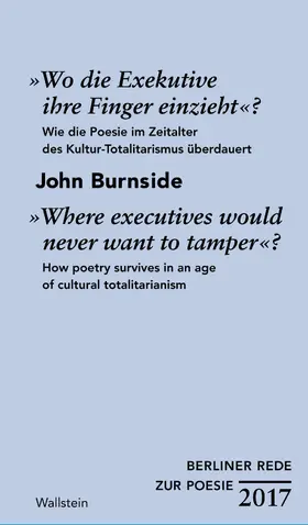 Burnside |  »Wo die Exekutive ihre Finger einzieht«? / »Where executives would never want to tamper«? | eBook | Sack Fachmedien