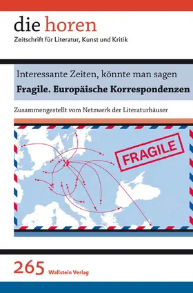 Netzwerk der Literaturhäuser |  Interessante Zeiten, könnte man sagen | eBook | Sack Fachmedien